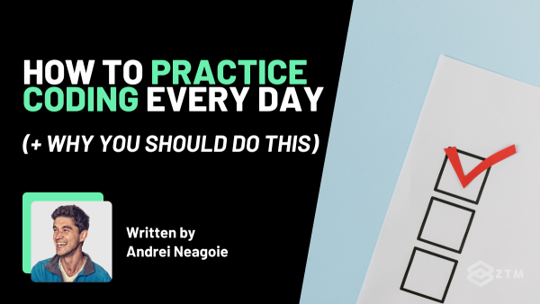 How To Practice Coding Every Day (+ Why You Should Do This) preview