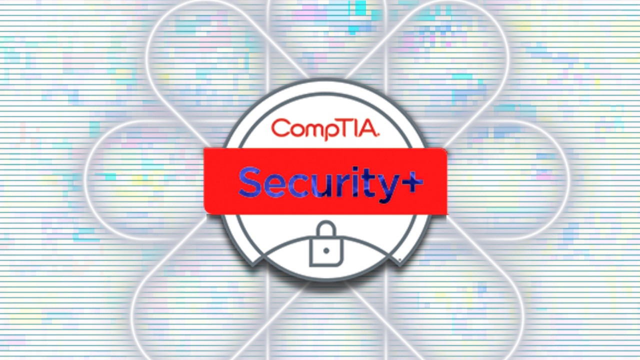 Learn Cybersecurity. Pass the CompTIA Security+ Certification. Get