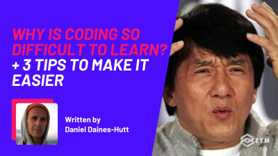 Why is learning to code so difficult? (+ how to make it easier) preview