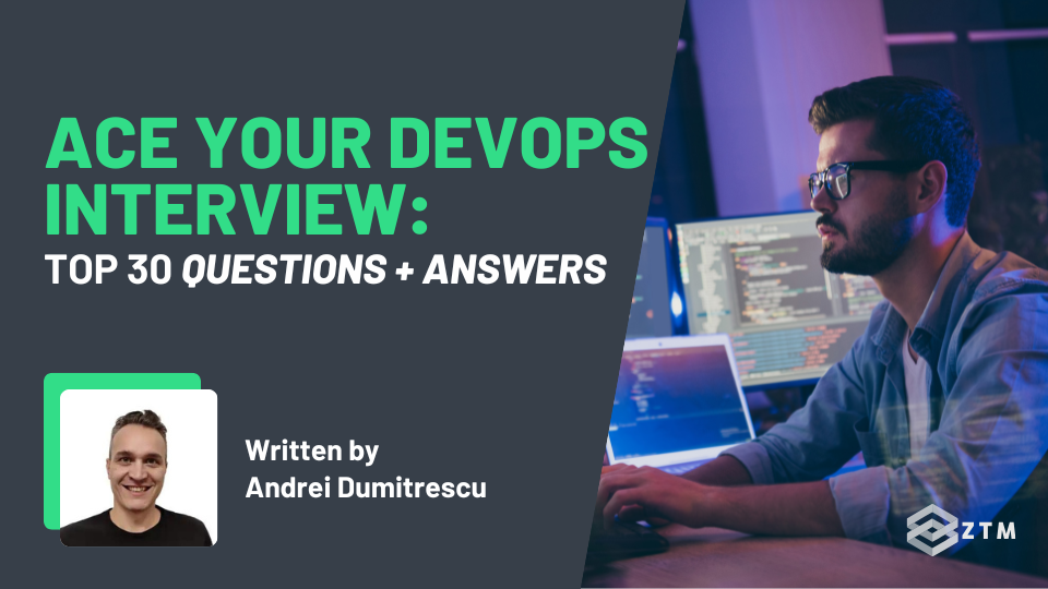 Deloitte Devops Interview Questions DevOps Interview Prep: Questions, Answers, Code Examples | Zero To Mastery
