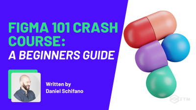 Figma 101 Crash Course: A Beginners Guide preview