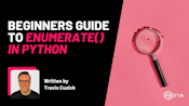 Beginner’s Guide to enumerate() in Python | Zero To Mastery