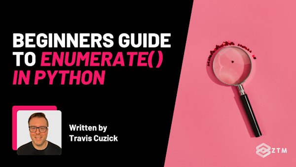 Beginner’s Guide to enumerate() in Python preview