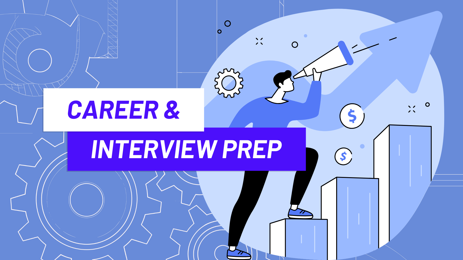 Career & Interview Prep