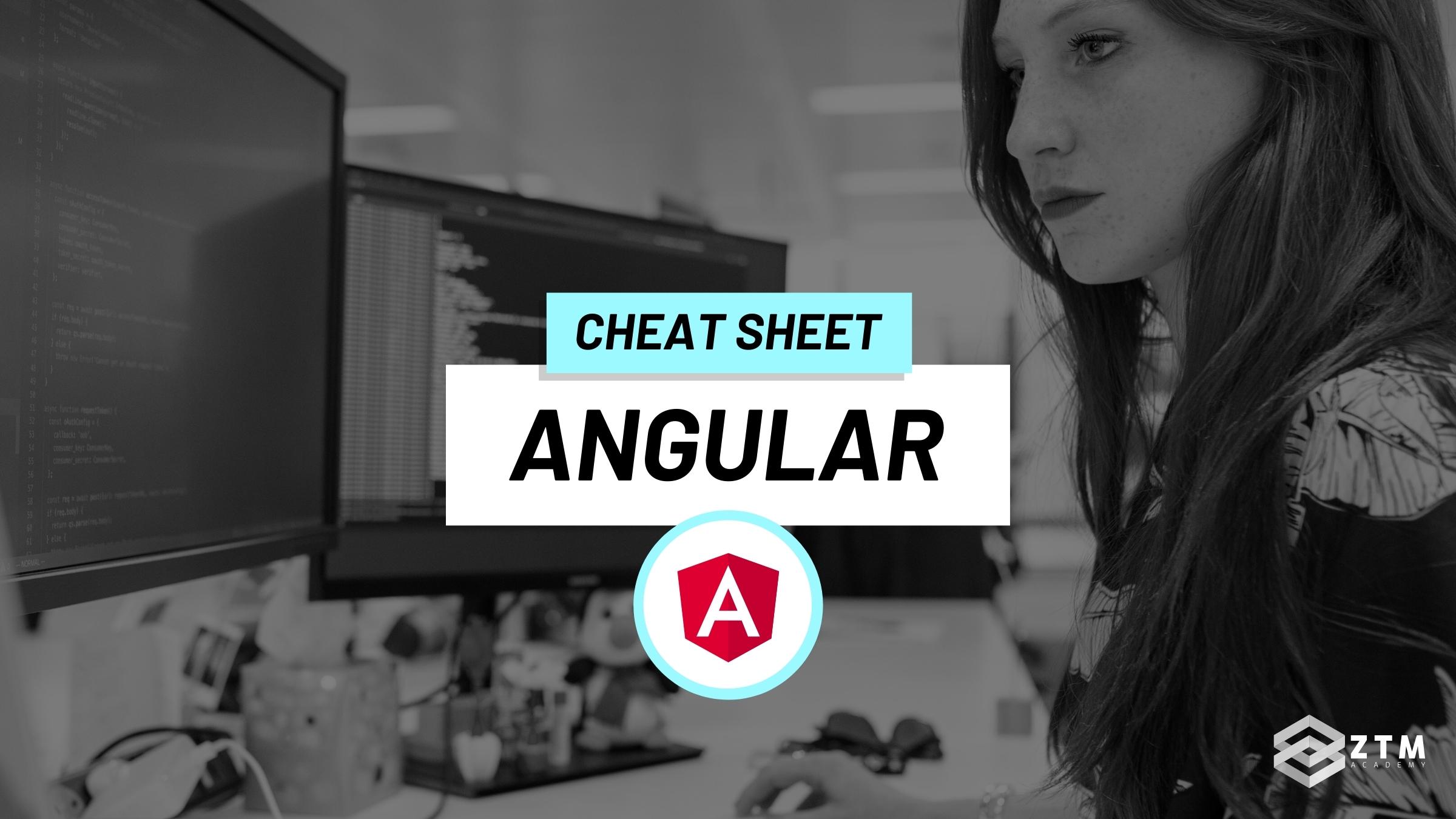 Angular Cheat Sheet + PDF | Zero To Mastery