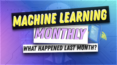 Machine Learning Monthly Newsletter 💻🤖 preview