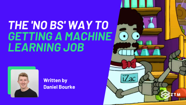 The No BS Way To Getting A Machine Learning Job preview