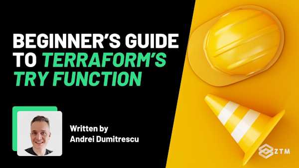 Beginner's Guide To Terraform's Try Function preview