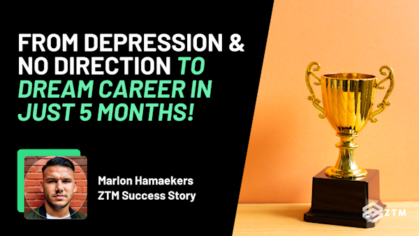 From Depression & No Direction to Dream Career in Just 5 Months preview