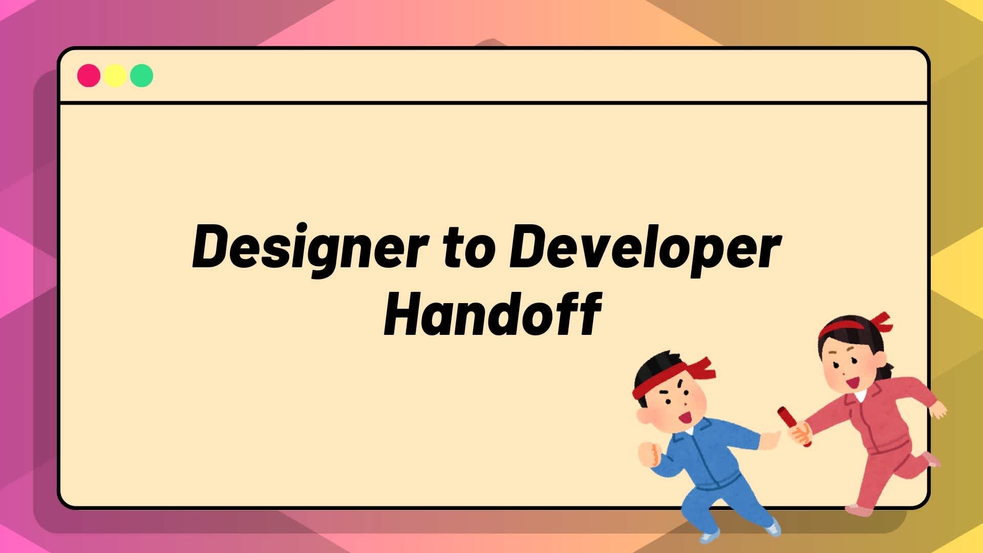 Designer to Developer Handoff: Build a Project from a Design File