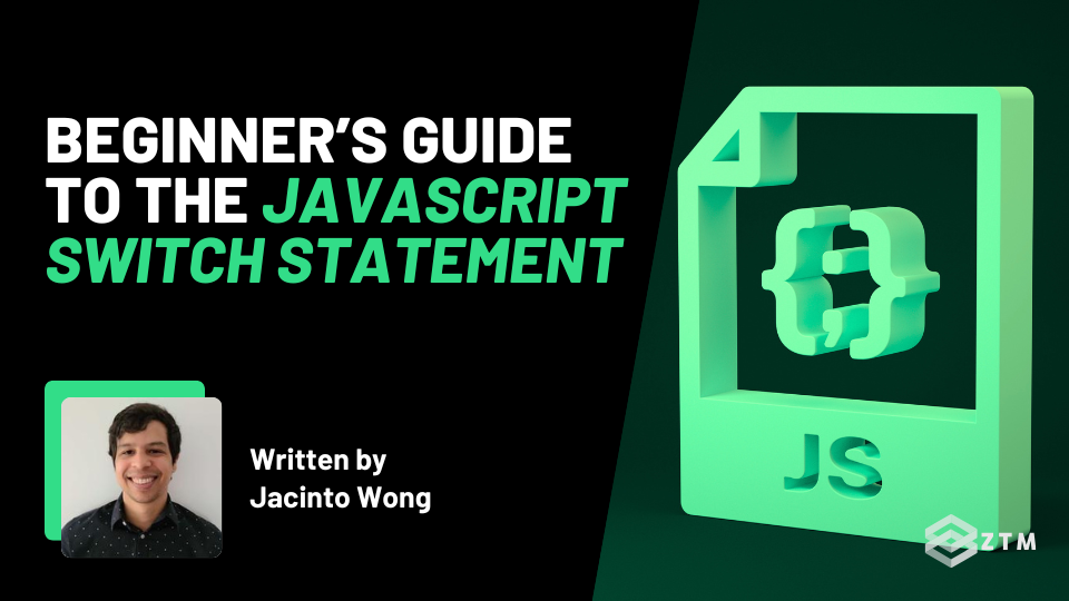 Beginner’s Guide to the JavaScript switch Statement preview