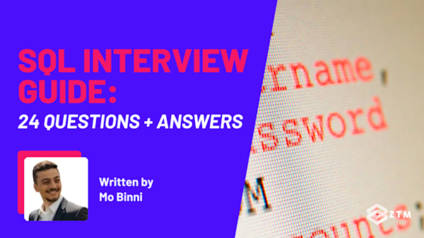 SQL Interview Prep: 24 Essential Questions, Answers + Code Examples preview