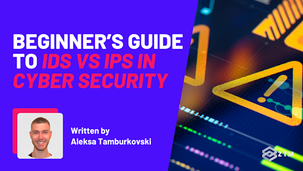 Beginner’s Guide to IDS vs IPS in Cyber Security preview