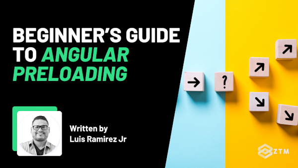 Beginner’s Guide to Angular Preloading preview