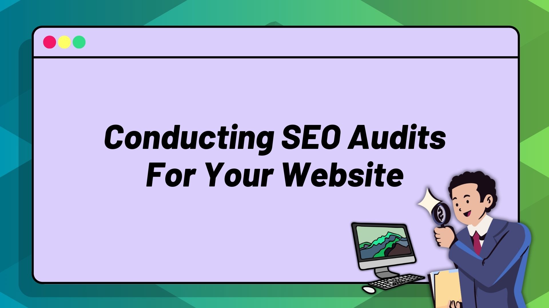 Conducting SEO Audits For Your Website