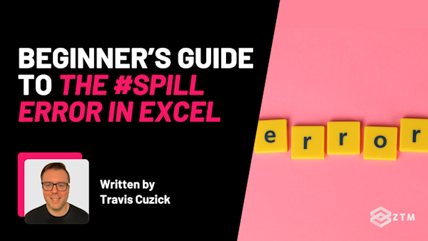 Beginner’s Guide To The #Spill Error In Excel (With Examples!) preview