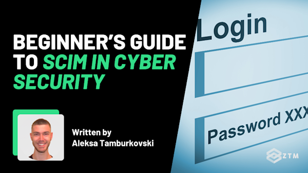 Beginner’s Guide to SCIM in Cyber Security preview