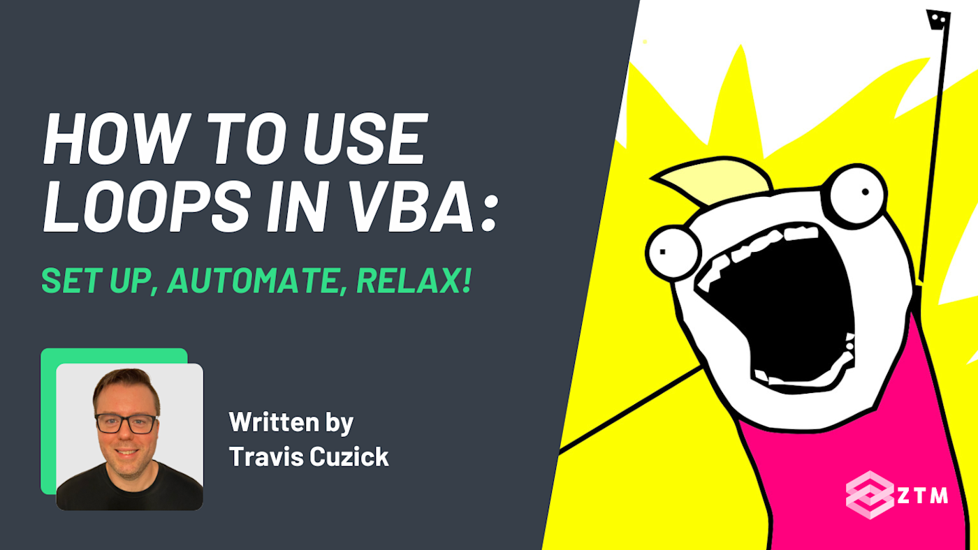 How To Use VBA Loops In Excel (For Next, For Each, Nested) | Zero To ...