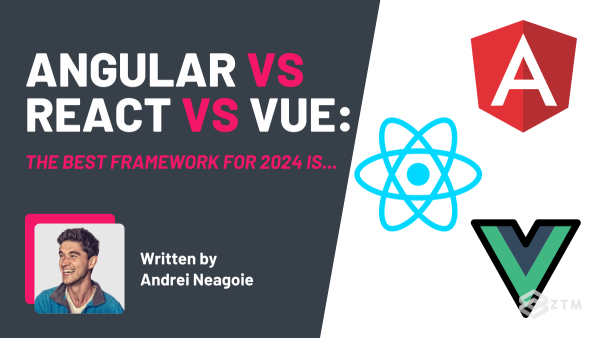 Angular vs React vs Vue: The Best Framework for 2024 is… preview