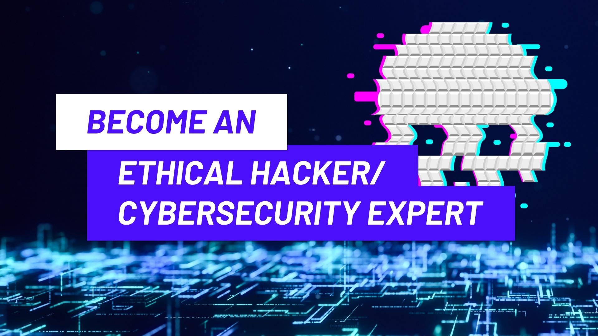Hacking, Cybersecurity