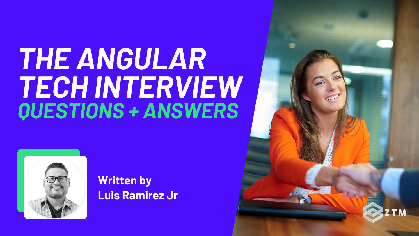 Top 25 Essential Angular Interview Questions + Answers Zero To Mastery