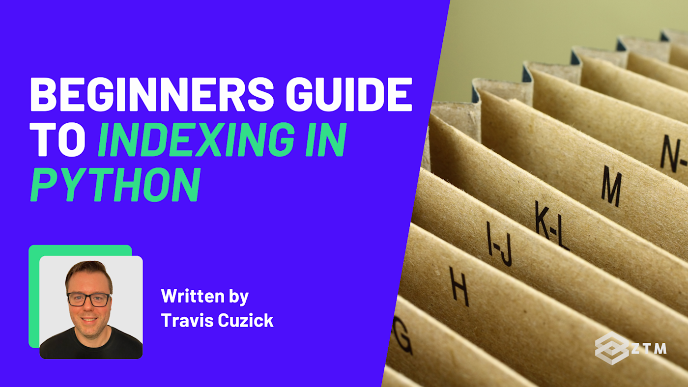 Beginner's Guide to Indexing in Python (With Code Examples) | Zero To ...