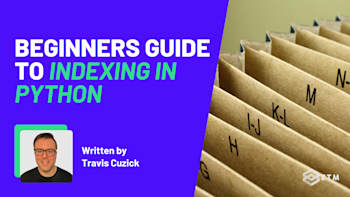 Beginner's Guide to Indexing in Python (With Code Examples) | Zero To ...