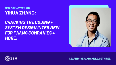 AMA Deep Dive On Mastering The Coding Interview With Yihua Zhang preview