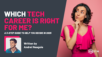 Which Tech Career Is Right For Me? (3-Step Guide To Help You Decide!) preview