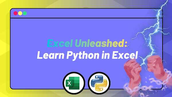 Excel Unleashed: Learn Python in Excel