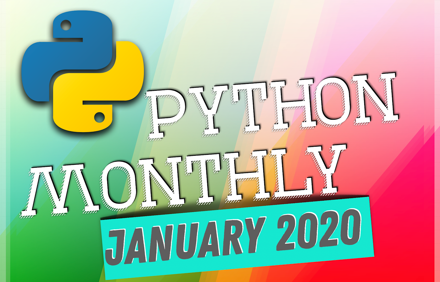 Python Monthly (January 2020) | Zero To Mastery