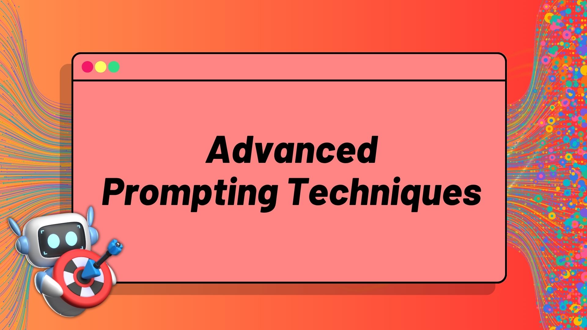 Advanced Prompting Techniques