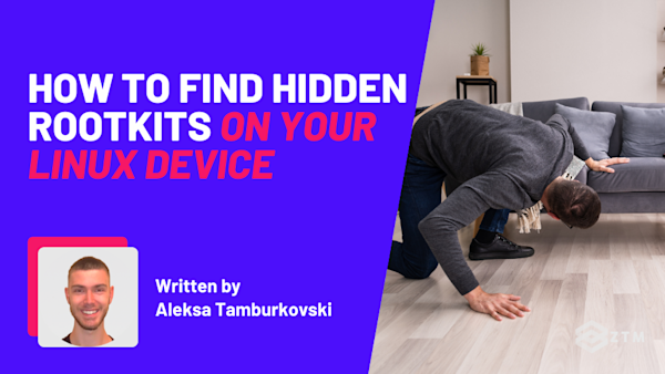 How To Find Rootkits On Your Linux Device preview