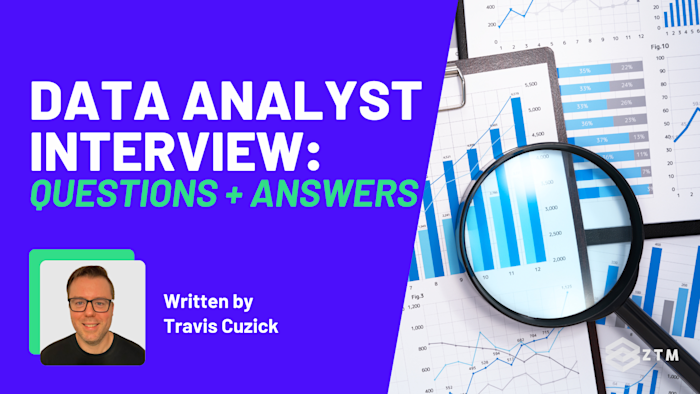 Top 30 Data Analyst Interview Questions + Answers | Zero To Mastery
