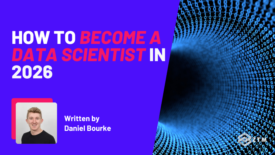 How to Become a Data Scientist & Get Hired in 2026 preview