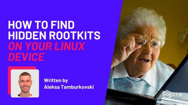 How To Find Rootkits On Your Linux Device preview