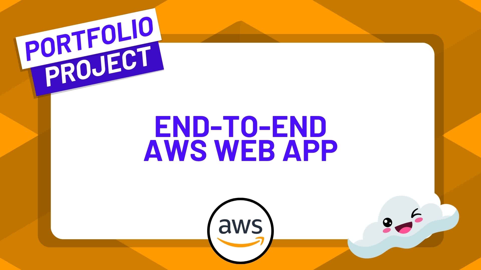 Build an End-to-End Web App from Scratch with AWS