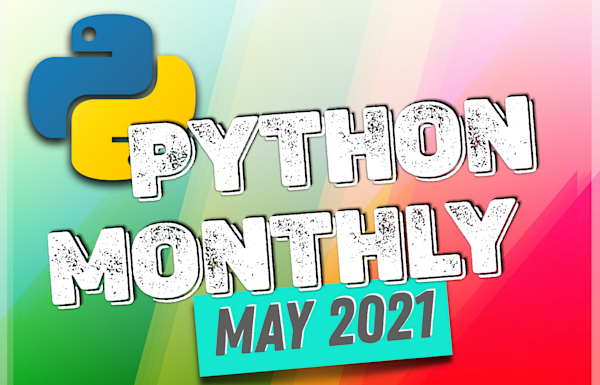 Python Monthly 💻🐍 preview