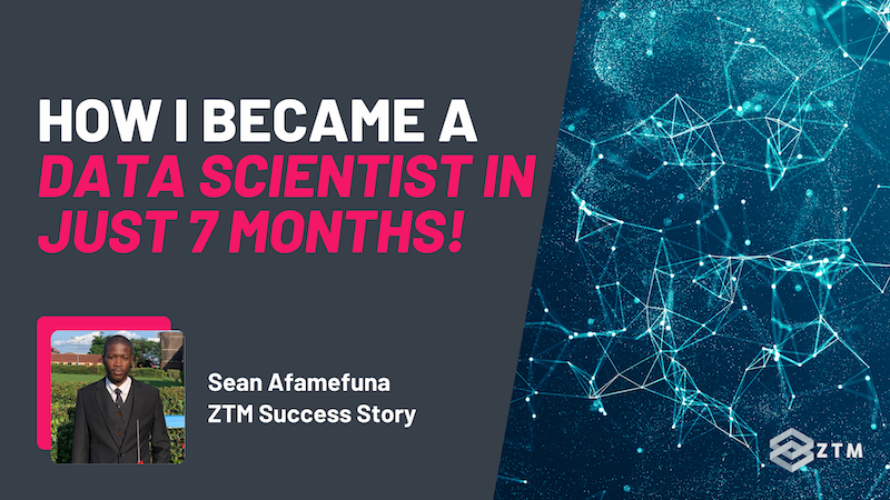 How I Became A Data Scientist In Just 7 Months preview