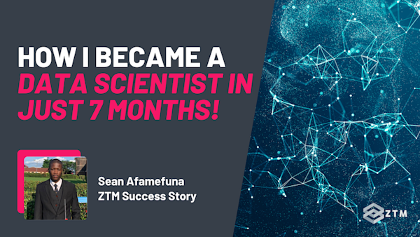 How I Became A Data Scientist In Just 7 Months preview