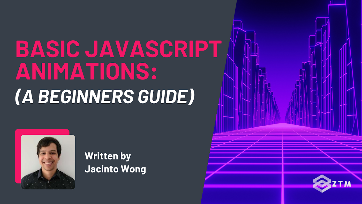 Beginners Guide to Animations in JavaScript (With Code Examples ...