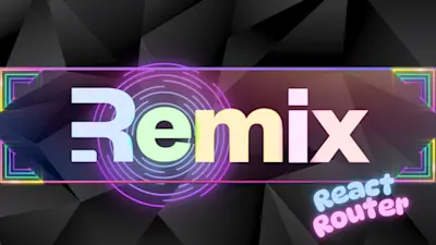 Remix (React Router) Bootcamp: Zero to Mastery