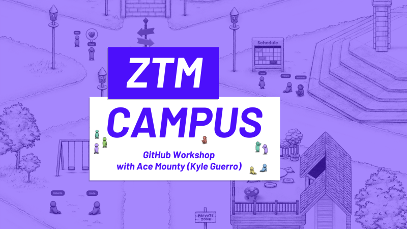 ZTM Campus Thumbnail - GitHub Workshop