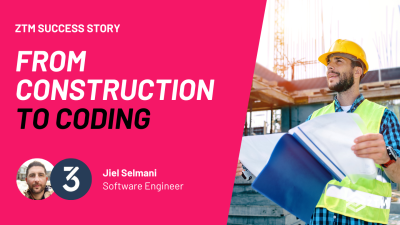 From Construction To Coding: A ZTM Success Story preview