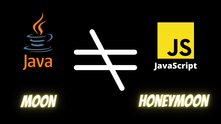 Java is not JavaScript