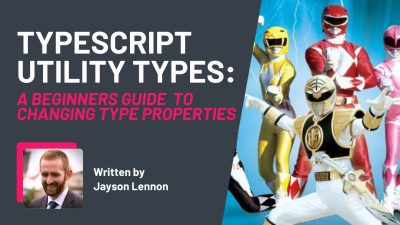 TypeScript Utility Types: A Beginners Guide (With Code Examples) preview