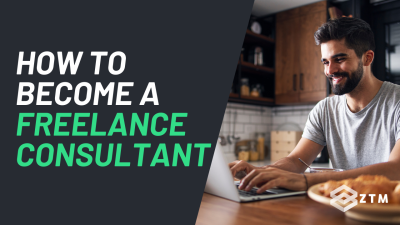 How to Become A Freelance Consultant Today: Your 4 Step Guide preview