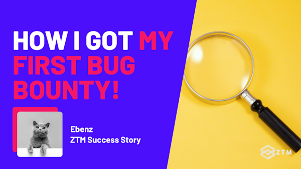 How I Got My First Bug Bounty preview