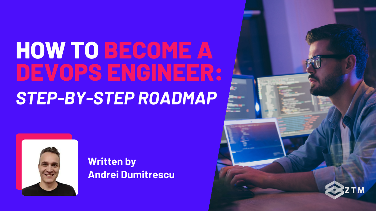 How To Become A Devops Engineer Step By Step Guide Zero To Mastery