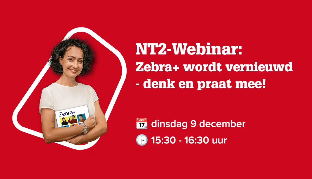 Webinar 'Zebra+ wordt vernieuwd - denk en praat mee!'